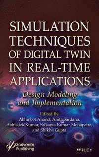 bokomslag Simulation Techniques Of Digital Twin In Real-Time Applications