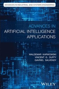 bokomslag Advances in Artificial Intelligence Applications in Industrial and Systems Engineering