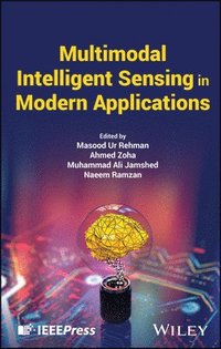 bokomslag Multimodal Intelligent Sensing in Modern Applications