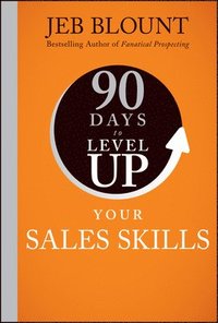 bokomslag 90 Days to Level Up Your Sales Skills