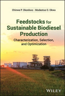 bokomslag Feedstocks for Sustainable Biodiesel Production