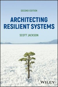 bokomslag Architecting Resilient Systems
