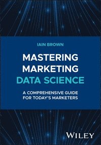 bokomslag Mastering Marketing Data Science