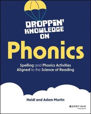 bokomslag Droppin' Knowledge on Phonics