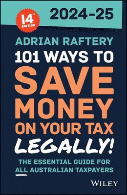 101 Ways to Save Money on Your Tax - Legally! 2024 - 2025 1