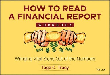 bokomslag How to Read a Financial Report: Workbook