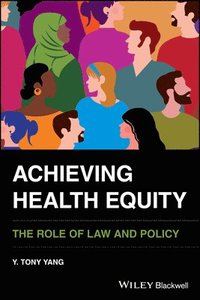 bokomslag Achieving Health Equity