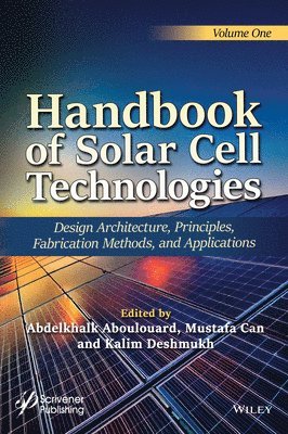 Abdelkhalk Aboulouard, Mustafa Can, Kalim Deshmukh - Handbook of Solar Cell Technologies, 4 Volume Set, Inbunden