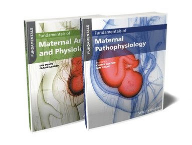 Ian Peate, Claire Leader - Fundamentals of Maternal Anatomy, Physiology and Pathophysiology Bundle, Häftad