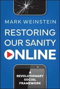 bokomslag Restoring Our Sanity Online