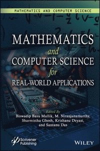 bokomslag Mathematics and Computer Science for Real-World Applications, Volume 4