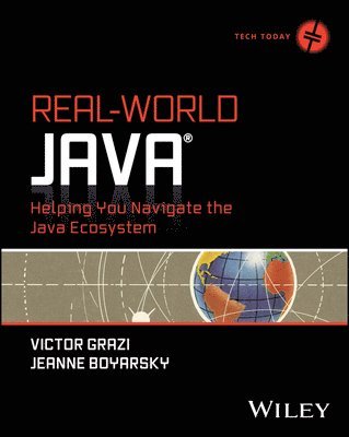 Real-World Java: Helping You Navigate the Java Ecosystem 1