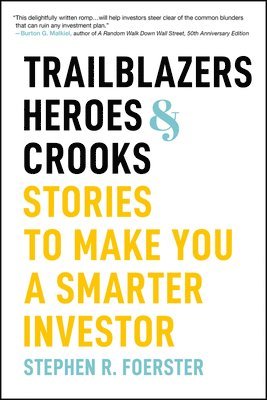 Trailblazers, Heroes, and Crooks 1