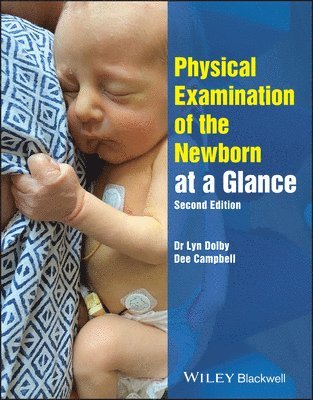 bokomslag Physical Examination of the Newborn at a Glance