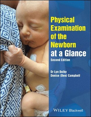 Physical Examination of the Newborn at a Glance 1