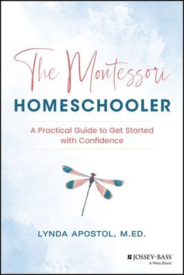 bokomslag The Montessori Homeschooler