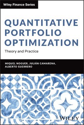 bokomslag Quantitative Portfolio Optimization: Theory and Practice