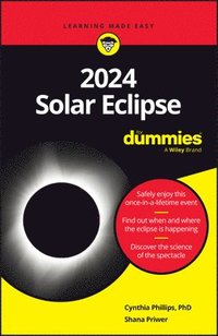 bokomslag 2024 Solar Eclipse For Dummies