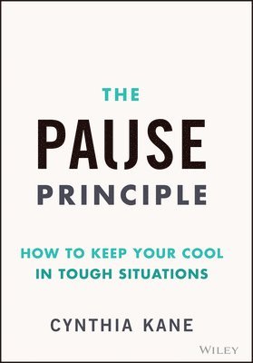 Cynthia Kane - Pause Principle, Inbunden