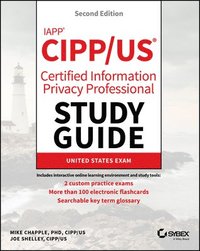 bokomslag IAPP CIPP / US Certified Information Privacy Professional Study Guide