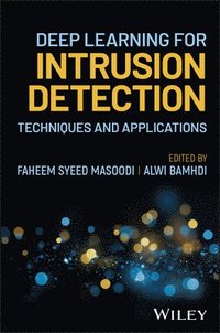 bokomslag Deep Learning for Intrusion Detection: Techniques and Applications