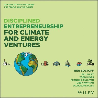 Disciplined Entrepreneurship for Climate and Energy Solutions 1