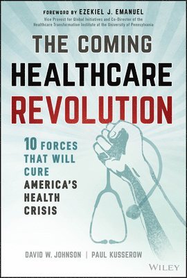 The Coming Healthcare Revolution 1