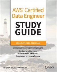 bokomslag AWS Certified Data Engineer Study Guide: Associate (Dea-C01) Exam