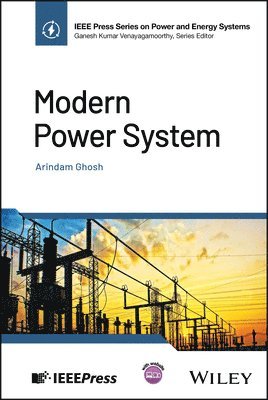 Arindam Ghosh - Modern Power System, Inbunden