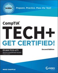 bokomslag Comptia Tech+ Certmike: Prepare. Practice. Pass the Test! Get Certified! Exam Fc0-U71