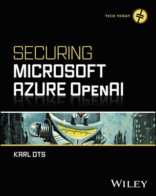 bokomslag Securing Microsoft Azure OpenAI