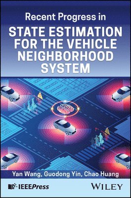 bokomslag State Estimation of Multi-Agent Vehicle-Road Interaction System