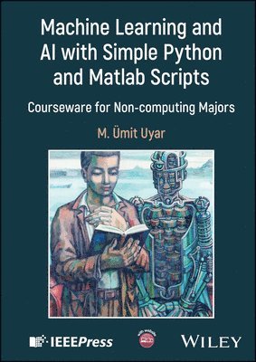 Machine Learning and AI with Simple Python and Matlab Scripts 1