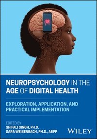bokomslag Neuropsychology in the Age of Digital Health