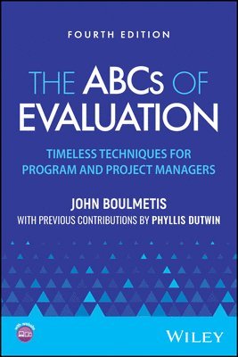 John Boulmetis, RI) Boulmetis, John (School of Education - The City College of New York;University of Rhode Island - ABCs of Evaluation, Häftad