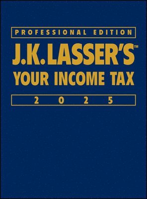 bokomslag J.K. Lasser's Your Income Tax 2025, Professional Edition