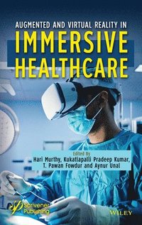 bokomslag Augmented and Virtual Reality in Healthcare