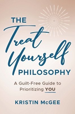 bokomslag Treat Yourself Philosophy