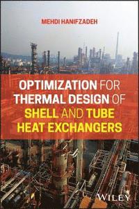 bokomslag Optimization for Thermal Design of Shell and TubeHeat Exchangers