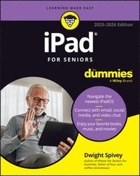 bokomslag iPad For Seniors For Dummies, 2025 - 2026 Edition