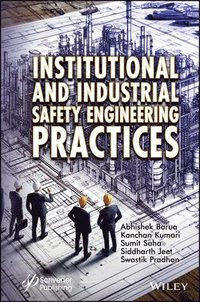 bokomslag Institutional and Industrial Safety Engineering Practices