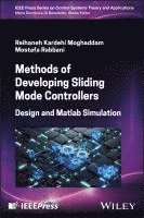 Methods of Developing Sliding Mode Controllers 1