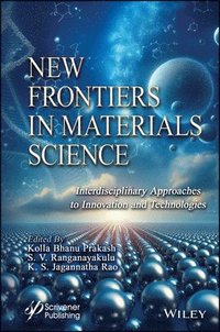 bokomslag New Frontiers in Materials Science