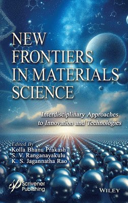 bokomslag Trends in Materials Science, An Interdisciplinary Research Perspective