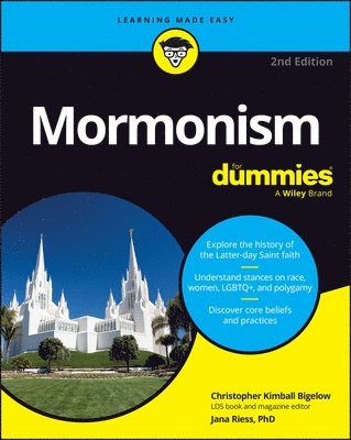 Christopher Kimball Bigelow, Jana Riess - Mormonism For Dummies, Häftad