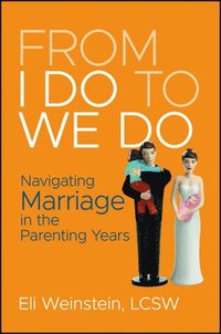 bokomslag From I Do to We Do