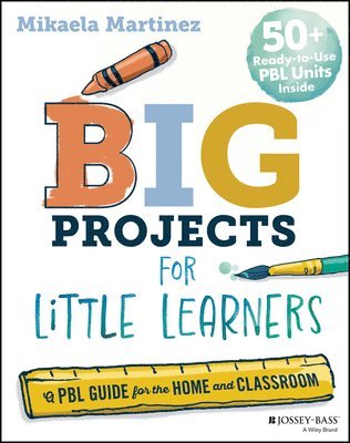 bokomslag Big Projects for Little Learners