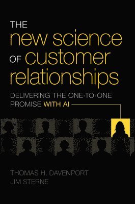 bokomslag The New Science of Customer Relationships