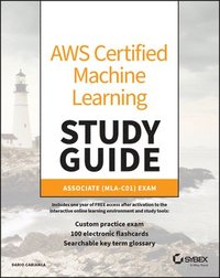 bokomslag AWS Certified Machine Learning Study Guide: Associate (Mla-C01) Exam