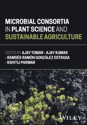 bokomslag Microbial Consortia in Plant Science and Sustainable Agriculture
